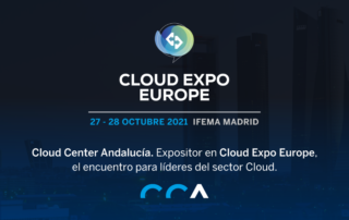 Cloud Center Andalucía, expositor en Cloud Expo Europe - Madrid Tech Show