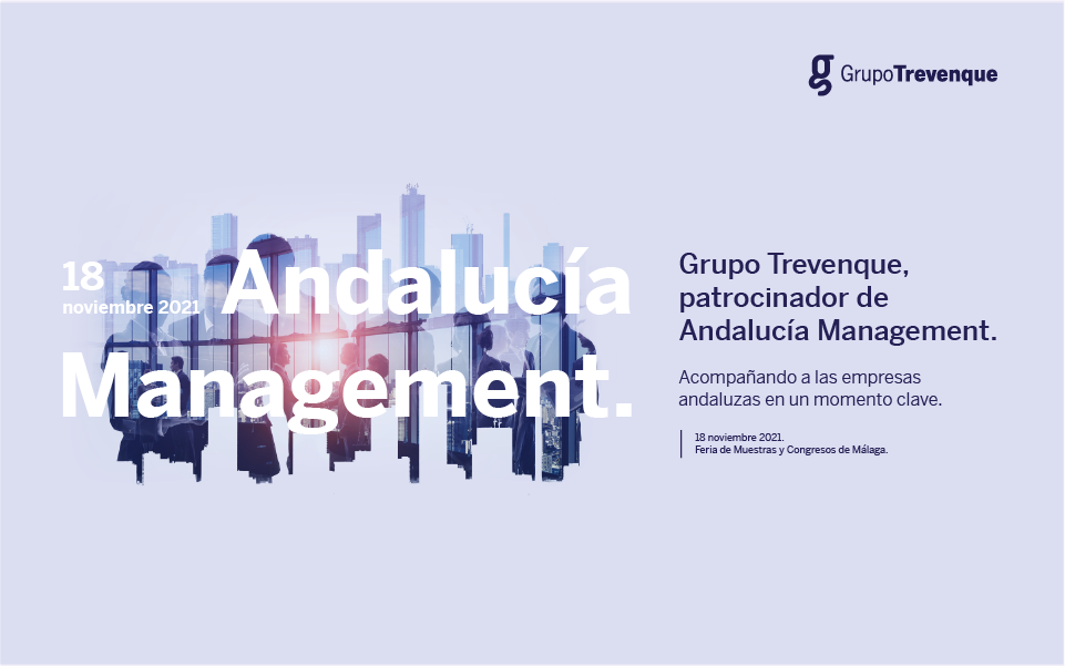 Grupo Trevenque colabora con Andalucía Management, el mayor encuentro para directivos de la comunidad
